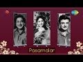 Pasamalar Vaarai En Thozhi Song