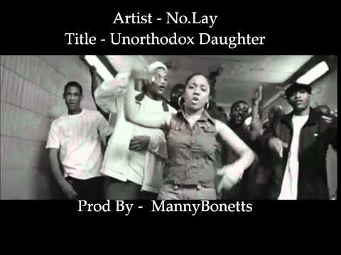 No.Lay - Unorthodox Daughters