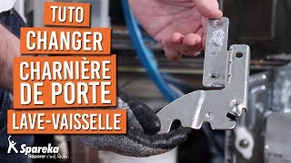 Comment changer les charnières de porte d\'un lave vaisselle