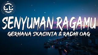 Download lagu Gerhana Skacinta & Radhi OAG - Senyuman Ragamu (Lyrics) mp3 Download lagu Gerhana Skacinta & Radhi OAG - Senyuman Ragamu (Lyrics) mp3