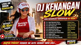 Download lagu DJ Kenangan Slow Terpopuler 80-90an 🎧 Ingin Memeluk Dirimu & Hati Yang Luka | Nostalgia Bikin Baper mp3 Download lagu DJ Kenangan Slow Terpopuler 80-90an 🎧 Ingin Memeluk Dirimu & Hati Yang Luka | Nostalgia Bikin Baper mp3