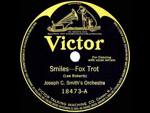 1918 Joseph C. Smith - Smiles (Harry Macdonaugh, vocal)