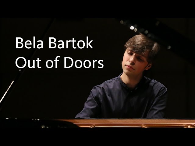 Béla Bartók “Out of Doors” Sz. 81 (1926)