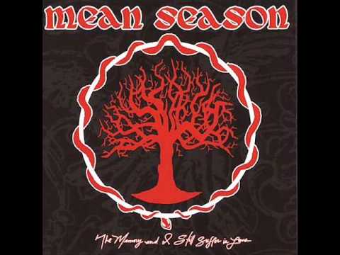 Mean Season- exit