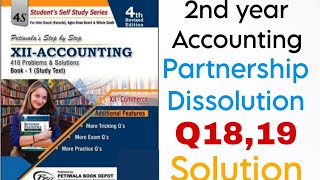 2nd year Accounting Partnership Dissolution Q18,19 easy method solution