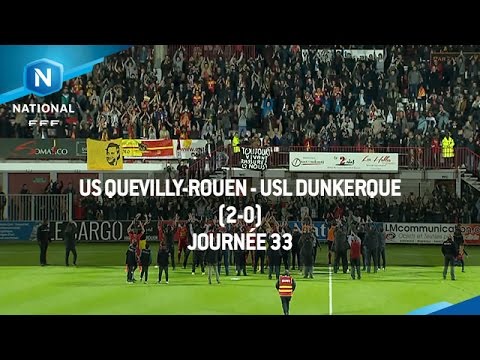 J33 : US Quevilly Rouen - USL Dunkerque (2-0), le résumé