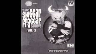 Invisibl Skratch Piklz - The Shiggar Fraggar Show! Vol. 3