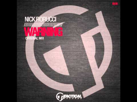 Nick Fiorucci-Warning (Original Mix) TR069