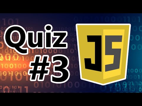 Basic Javascript Quiz Part 3