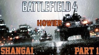 preview picture of video 'Shangai  # 1 (SK) | Battlefield 4 | Howier | 720p'