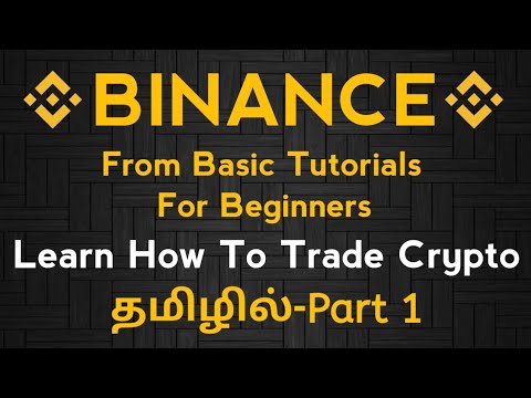 Binance Exchange Tutorial 2025 | From Beginners | Part-1 | In Tamil