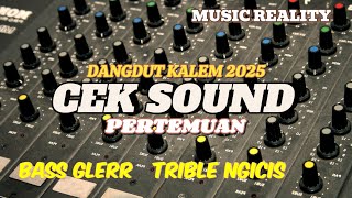 Download lagu CEK SOUND DANGDUT KALEM PALING DICARI TUKANG SOUND SISTEM#ceksoundterbaru#musicreality  mp3 Download lagu CEK SOUND DANGDUT KALEM PALING DICARI TUKANG SOUND SISTEM#ceksoundterbaru#musicreality  mp3