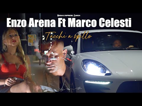 Enzo Arena Ft Marco Celesti - Tacchi a spillo 2.0 (Video Ufficiale 2023)