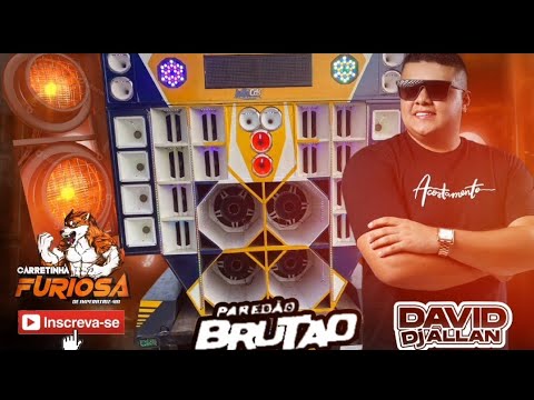 CD PAREDÃO BRUTÃO DANCE COMERCIAL DJ DAVID ALLAN
