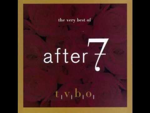 After 7 - Gonna Love You Right