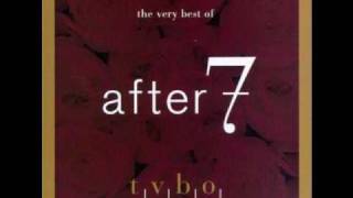 After 7 - Gonna Love You Right