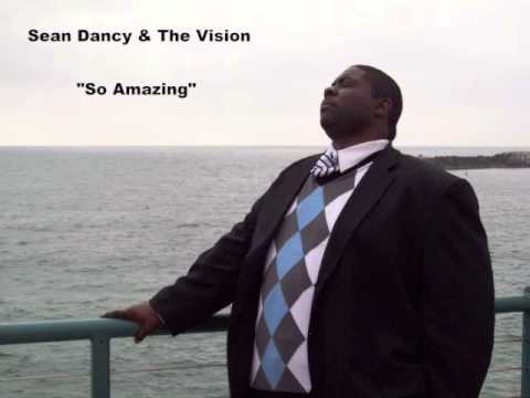 Promotional video thumbnail 1 for Sean Dancy & The Vision