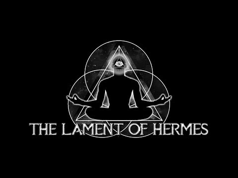 The Lament Of Hermes - esoteric wisdom, occult knowledge, Hermeticism, dark ambient,  Thoth, Egypt
