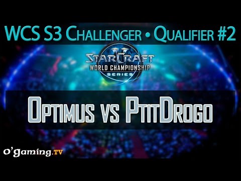 Optimus vs PtitDrogo - WCS 2015 Season 3 - EU Challenger Qualifier #2