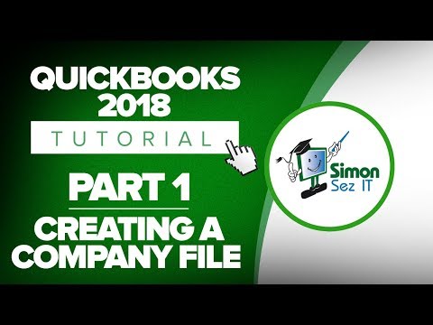 QuickBooks 2018 Training Tutorial Part 1 How to Create Your Company File in QuickBooks 2018