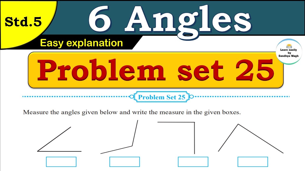 Problem set 25 | Angles | Chapter 6 | 5th standard | Maths