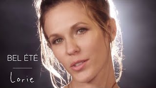 Lorie Pester - BEL ÉTÉ (clip)