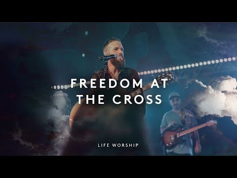 Freedom At The Cross - Youtube Live Worship