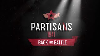 Watch and explore about Partisans 1941 - Back Into Battle