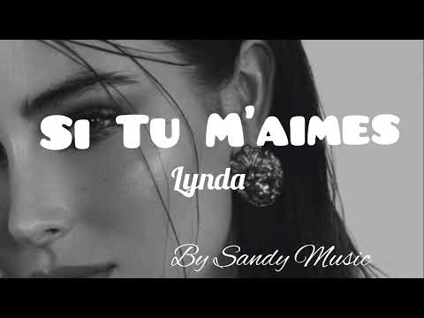 Lynda __// Si Tu M'aimes \\__{sped up} ......✓