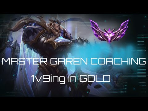 MASTER GAREN Coaches on how to 1V9 IN GOLD VS KATARINA & QUINN