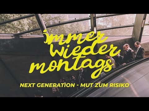 Next Generation - Mut zum Risiko | Immer wieder montags (7) | CZF Gottesdienst