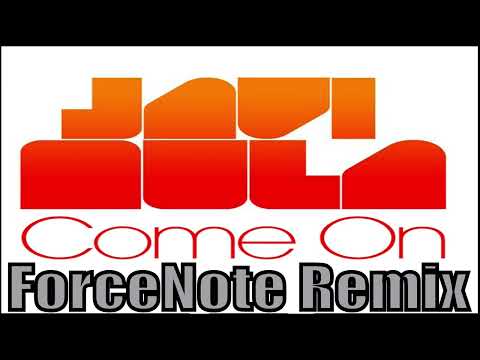 Javi Mula - Come On (ForceNote Remix)