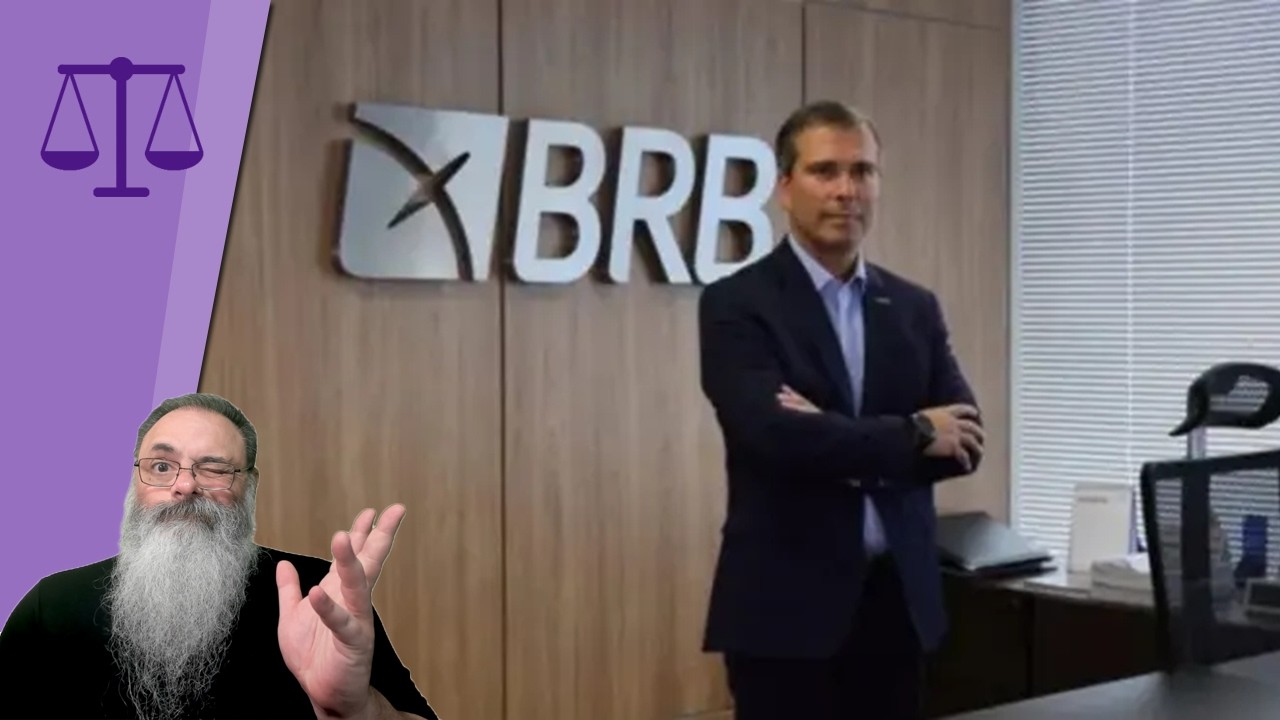 EX-PRESIDENTE do BRB foi APENAS BURRO? OU confiou que TINHA GENTE para BANCAR a treta TODA? XANDÃO?