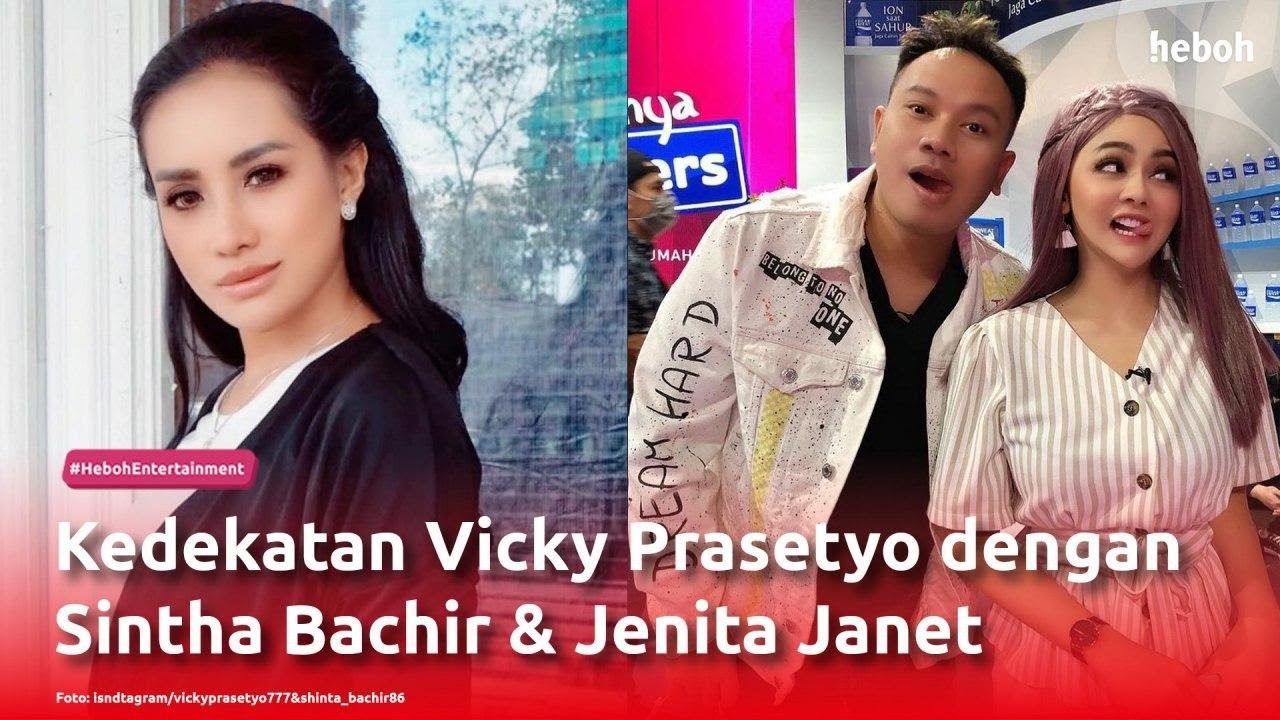 Kedekatan Vicky Prasetyo dengan Sintha Bachir & Jenita Janet