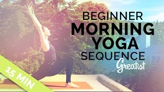Beginner Morning Yoga Sequence | 15 min