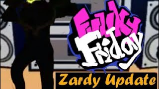Zardy Update on Funky Friday Is Here!!!!