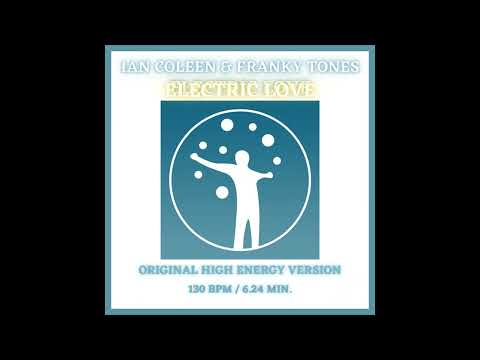 IAN COLEEN & FRANKY TONES - ELECTRIC LOVE
