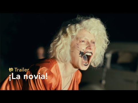 Tráiler en español de ¡La novia!