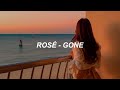 ROSÉ - 'Gone' Lyrics