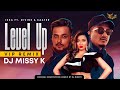 Ikka Ft. Divine & Kaater | Level Up - Vip Remix By DJ Missy K | Mass Appeal India