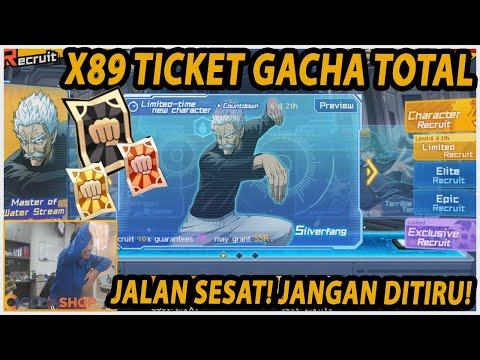 GACHA🔥🔥89 TICKET UNTUK MENDAPATKAN SILVERFANG (JALAN SESAT) - ONE PUNCH MAN: The Strongest