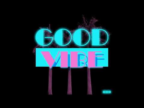 Good Vibe Crew feat. Cat - Good Vibe (Core & Field Bootleg Edit)