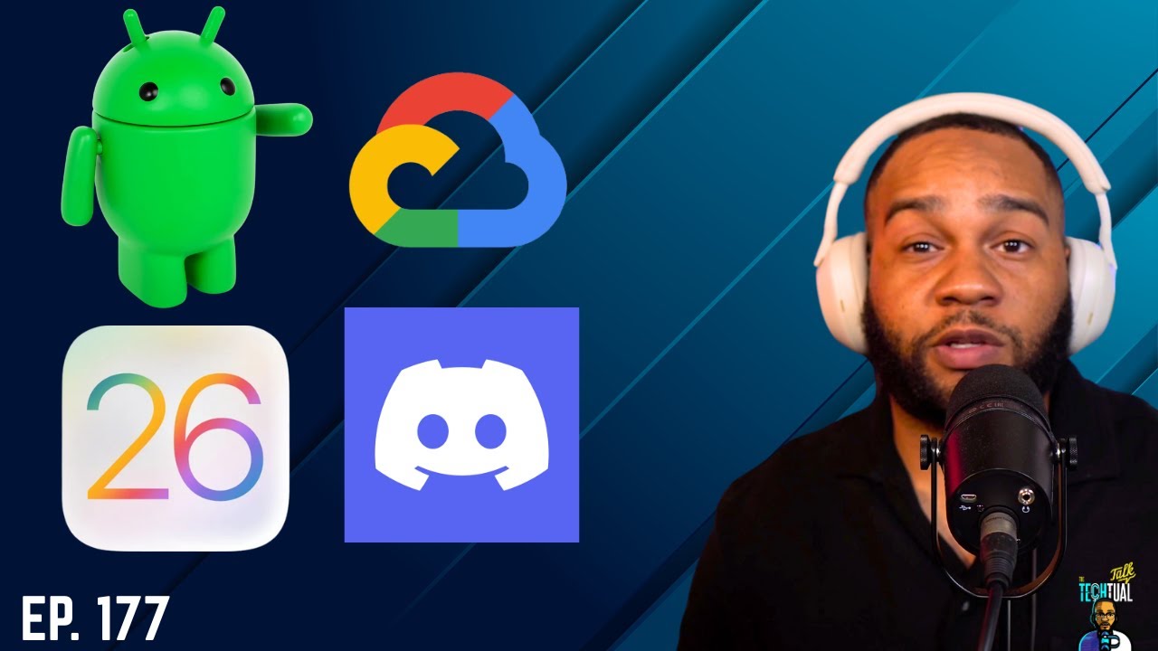 Ep. 177 iOS 26 Good?, Google Cloud Outage, Android 16, & Discord Invite Link Exploits