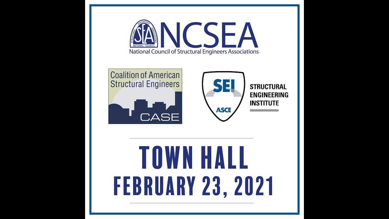 For the Betterment of the Structural Engineering Profession: A Joint CASE, NCSEA, and SEI Town Hall