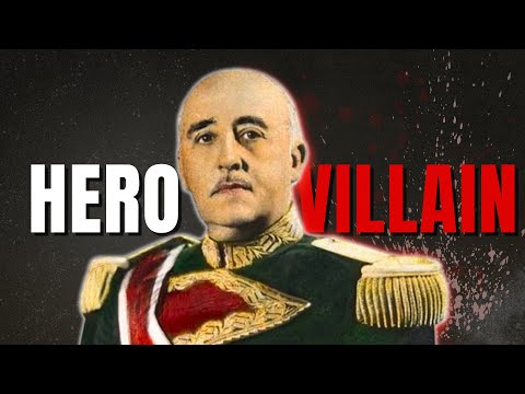 Francisco Franco: Hero or Villain?