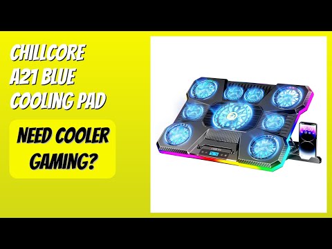 REVIEW (2025): ChillCore A21 Blue Cooling Pad. Features.