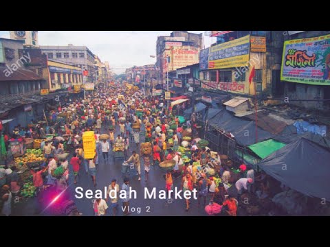 Sealdah Market Vlog-2