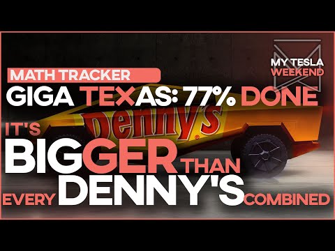 Giga Texas is bigger than every Denny's on Earth combined (and it's 77 percent done)