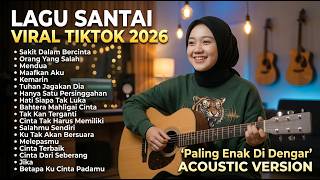 Download lagu Lagu Santai Terpopuler 2026 🔥 Viral TikTok — Lagu Pop Indonesia Terbaru & Paling Hits 2026 vol.19 mp3