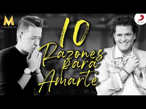 10 Razones Para Amarte, Carlos Vives & El Gran Martín Elías - Video Oficial